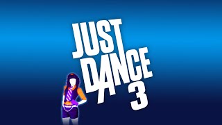JUST DANCE 3 (2011) FULL SONG LIST + DLCs