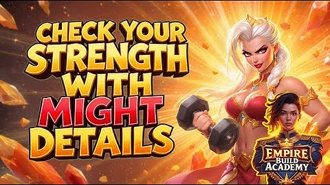 Check Your Progress on Evony with Might Details