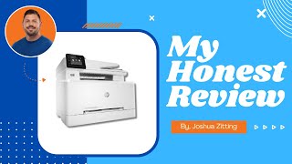 My Honest Review of HP Color LaserJet Pro M283fdw | Zitting Reviews