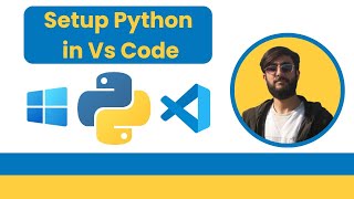 How to Run Python in Visual Studio Code on Windows 10/11 [ 2025 Update ]