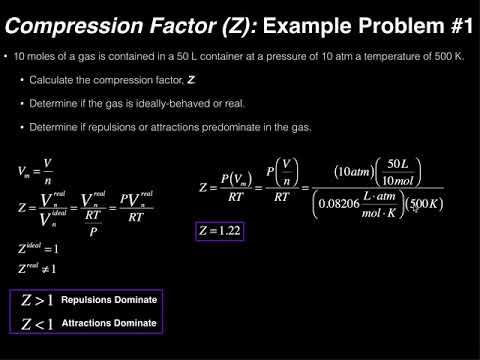 Physical Chemistry | The Compression Factor (Z) [w/1 example]