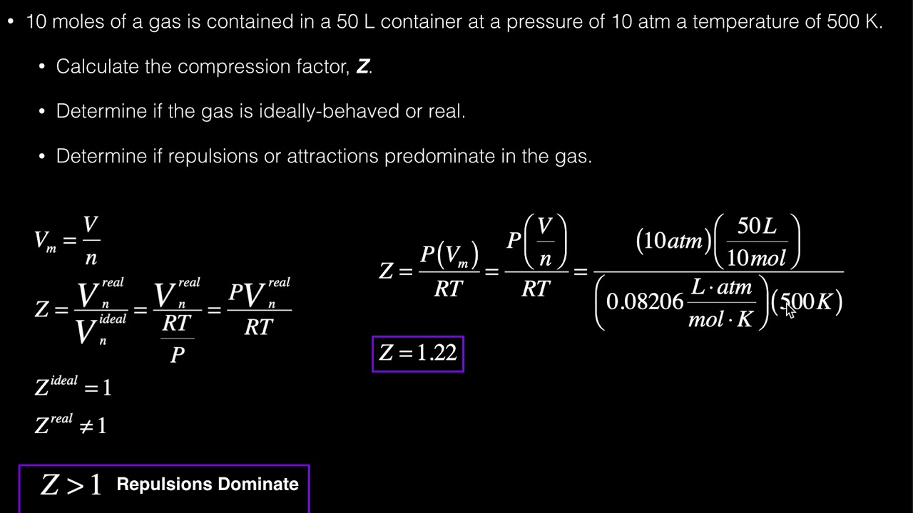 Physical Chemistry  The Compression Factor (Z) [w/1 example