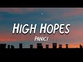 Panic! At The Disco - High Hopes -(Lyrics)