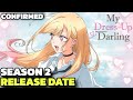 My Dress Up Darling Season 2 Hindi Dubbed Release Date | My Dress-Up Darling Season 2 in Hindi