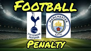 Premier league. Tattenham - Manchester city 2023/2024 Penalty