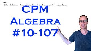 CPM Algebra Chapter 10 Problem 107