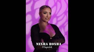 Nexha Hoxha - Nkapixhik