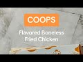 Coops Flavored Boneless Fried Chicken