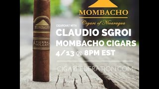 CigarChat - Claudio Sgroi from Mombacho Cigars