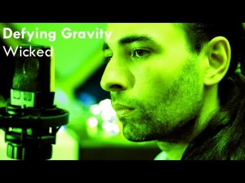 Defying Gravity - Wicked