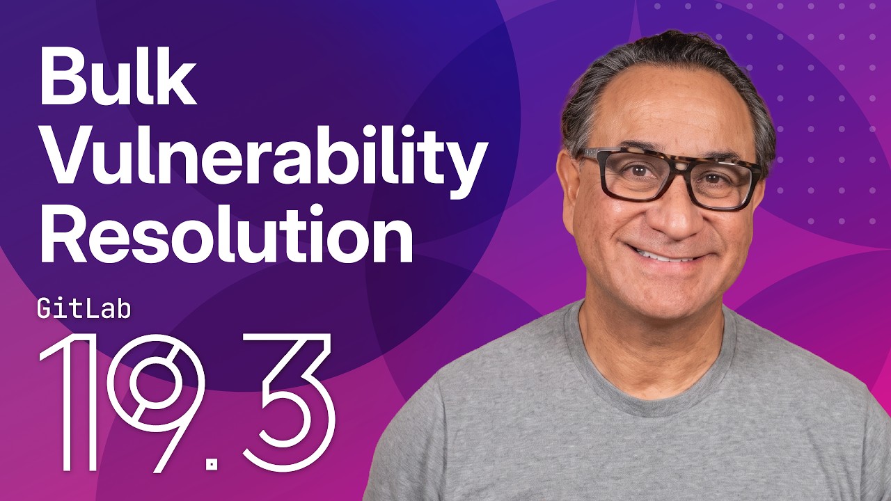 Thumbnail for Bulk Fix SAST Vulnerabilities & Eliminate False Positives in GitLab 19.3