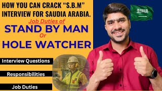 Complete interview Preparation SBM or  STAND BY MAN / HOLE WATCHER for Saudia Arab & Gulf Countries screenshot 3