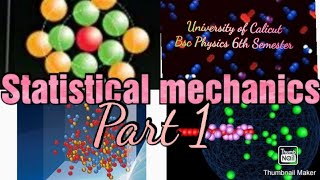 Sixth Sem BSc: Thermal & Statistical Physics chapter 5 Part 1