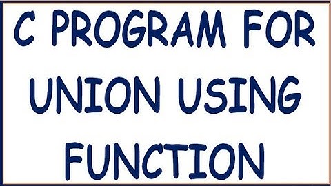 C PROGRAM FOR UNION OF TWO ARRAY ELEMENTS USING FUNCTION