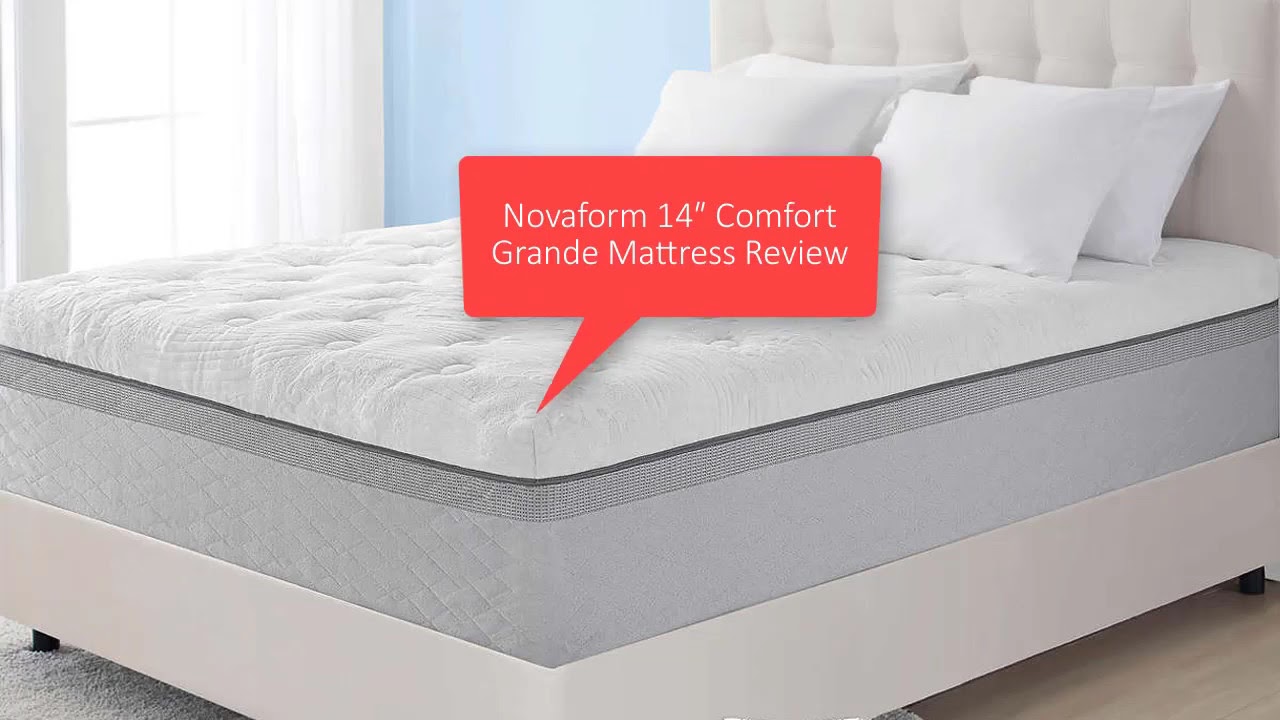 Novaform Comfort Grande Review 14 Inch Queen Memory Foam Mattress 