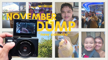 november dump 💛 // testing my new vetek 8 camera