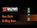 Grill & Bake Without the Mess with Walton’s Non-Stick Mat!