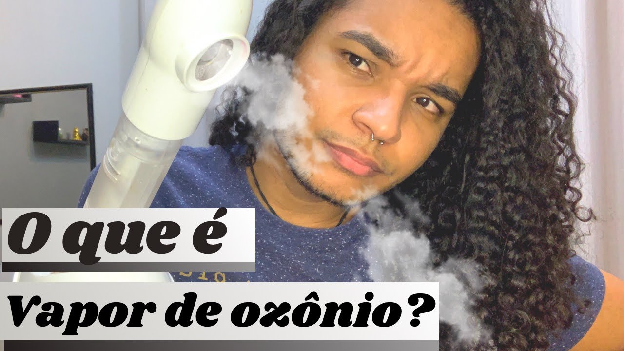 VAPOR DE OZÔNIO! PARA QUE SERVE?