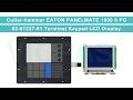 Cutler-Hammer Eaton PANELMATE 1000 8 PG 92-01227-01 Eaton Terminal Keypad LCD Screen Replacement