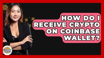 How Do I Receive Crypto On Coinbase Wallet? - CryptoBasics360.com