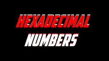 Understanding Hexadecimal