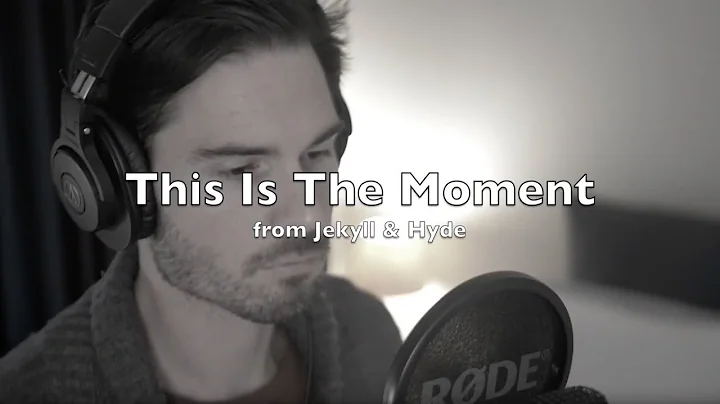 THIS IS THE MOMENT - from 'Jekyll & Hyde' | COVER ...