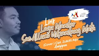 Lirik Lagu Mandar | Sae Allomo Udzandang Mata (Cover) Cipt. Zulkifli Atjo | Anggara |