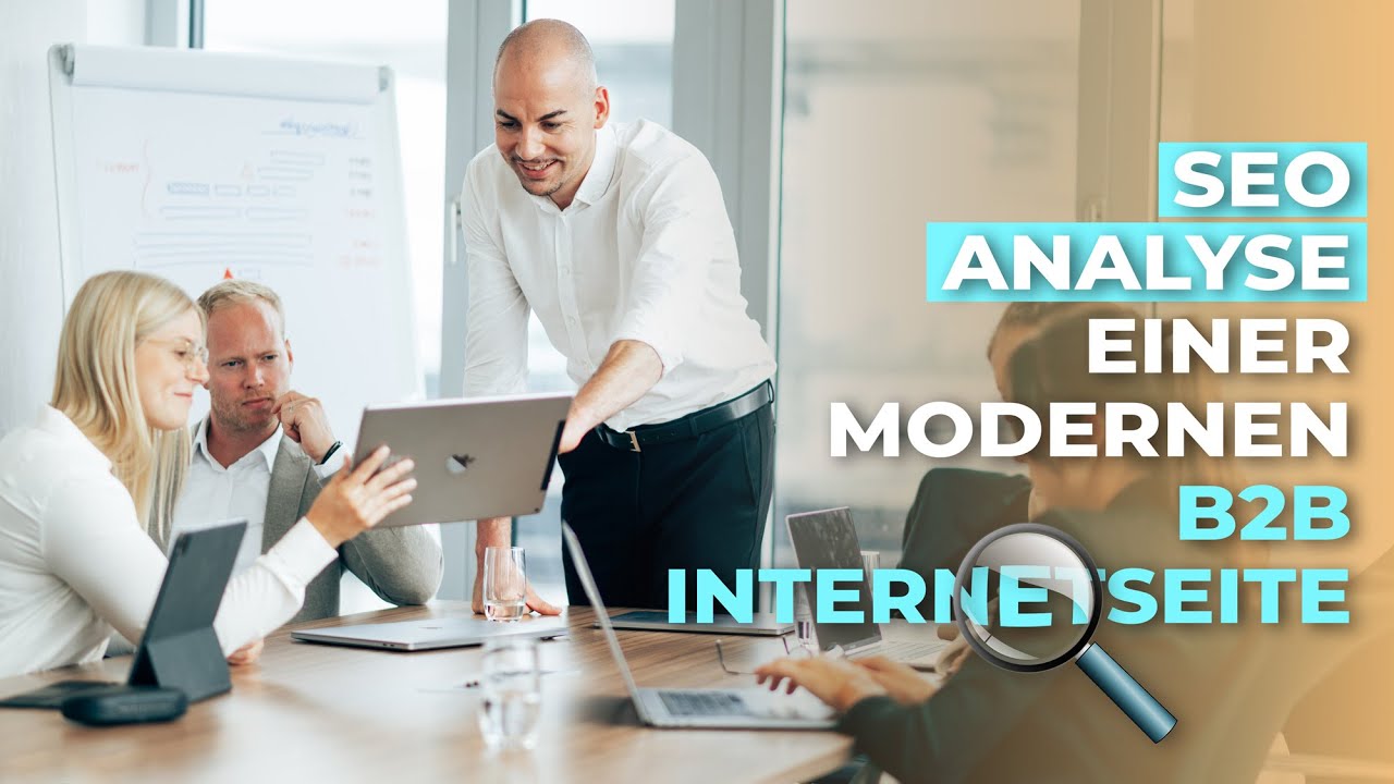 SEO Analyse einer modernen B2B Internetseite