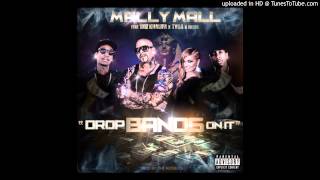 Mally Mall Ft. Wiz Khalifa, TYGA & Fresh - Drops Bands On It [2013]