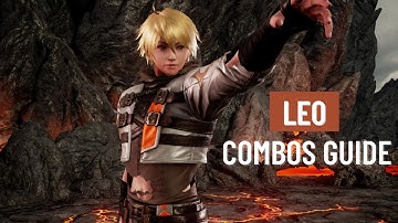 Leo Combos Guide For Tekken 7 Patch 5.01 Season 4