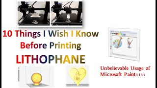 [Lithophane tips] 10 Things I Wish I Knew Before Making Lithophane - 3D Printing