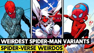 Top 10 Weirdest SpiderMan Variants! These Shouldn't Exist