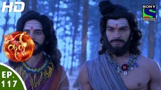 Suryaputra Karn - सूर्यपुत्र कर्ण - Episode 117 - 14th December, 2015