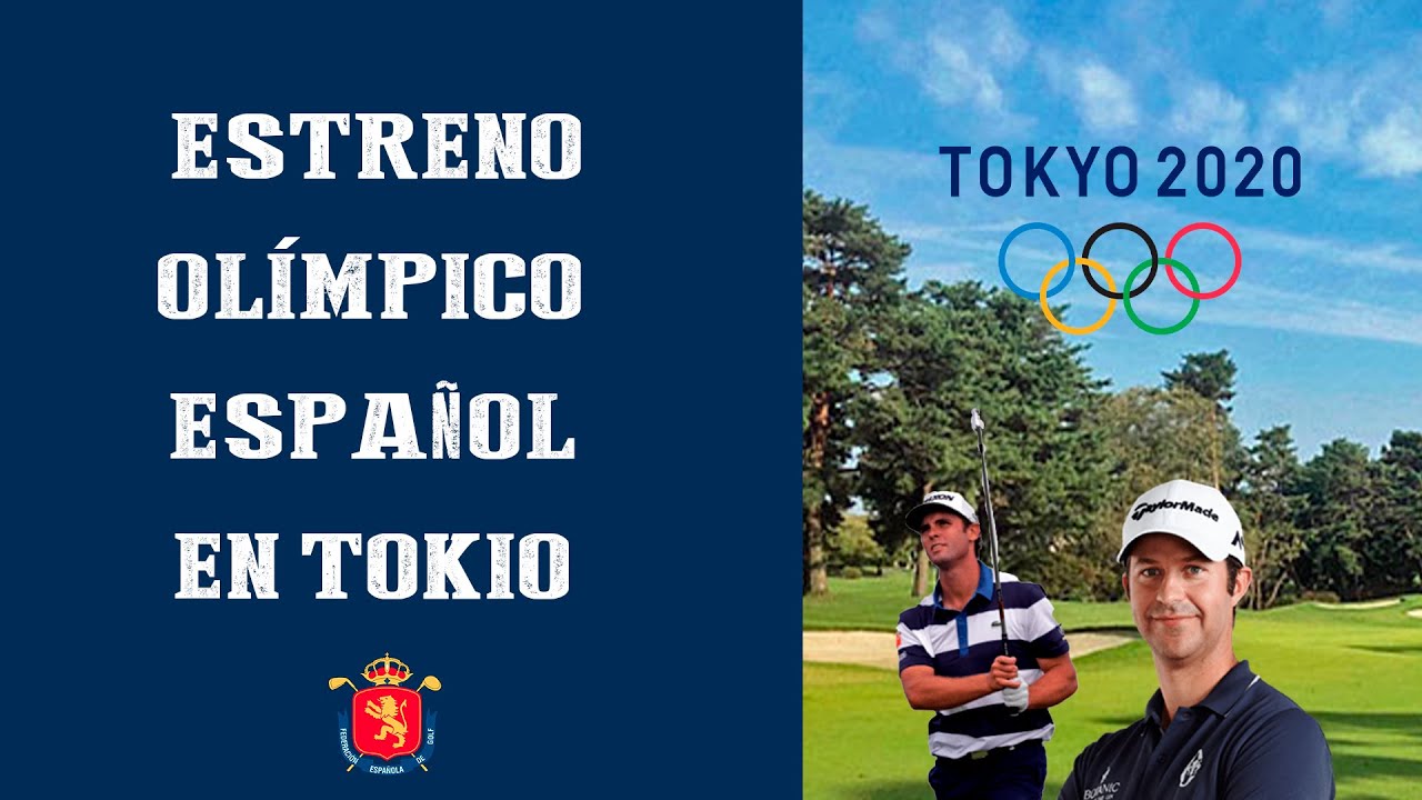 JJOO TOKIO 2020 | Esperanzador arranque español | SOMOSGOLF