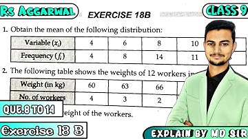 Exercise 18B Q8 to Q14 | Class 9 Chapter 18 | Mean Median and Mode | Rs Aggarwal | Md Sir | Cbse