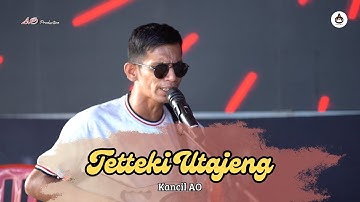 TETTEKI UTAJENG X Kancil AO X AO PRODUCTION LIVE TANRU TEDONG SIDRAP X SIMUNGIL AUDIO