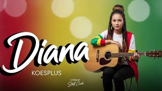 Download Lagu Diana | Tropical Chill Version Cover reggae santai Nuansa hangat dan ceria MP3
