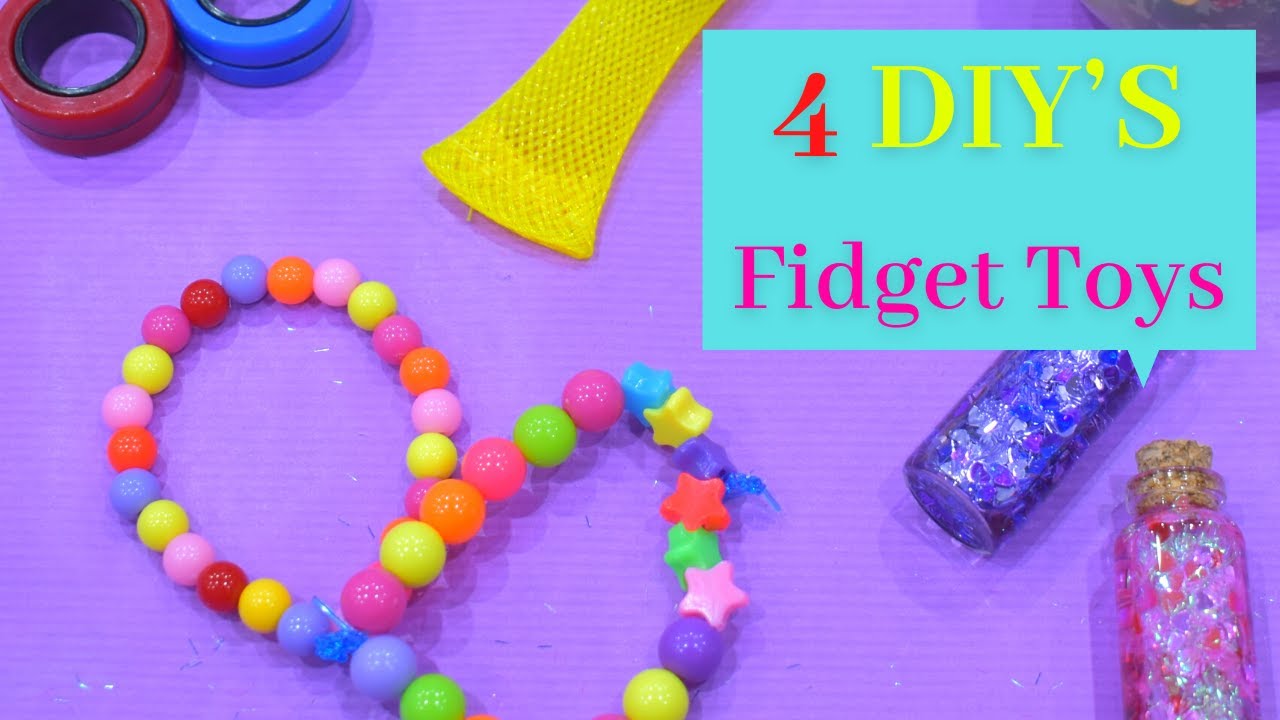 4 DIYS FIDGET TOYS (FACILE À RÉALISER) - YouTube