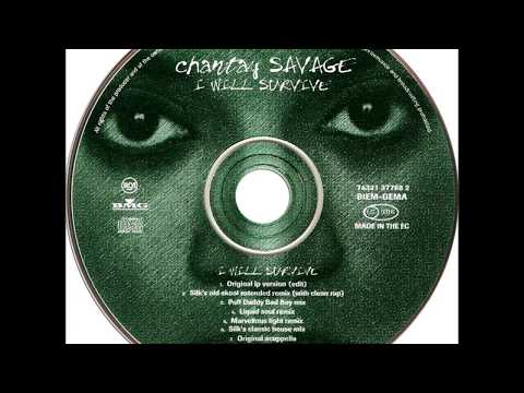 Chantay Savage - I Will Survive (Silk's Old Skool Extended Remix)
