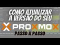 Como atualizar o seu Proxmox VE