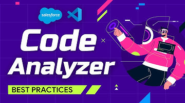 Why You Should Use Salesforce Code Analyzer | Salesforce Best Practices