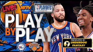 Knicks vs Sixers NBA Playoffs Game 6 Play-By-Play &amp; Watch Along | Presented By: UnderDog Fantasy  |