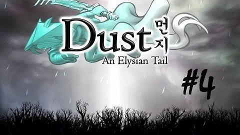 Dust: An Elysian Tail Episode 4: Entering Aurora Village