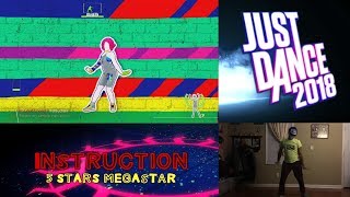 Just Dance 2018: Instruction - 5 Stars MEGASTAR