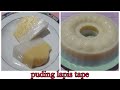 Resep puding lapis tapeolahan tape yang simple