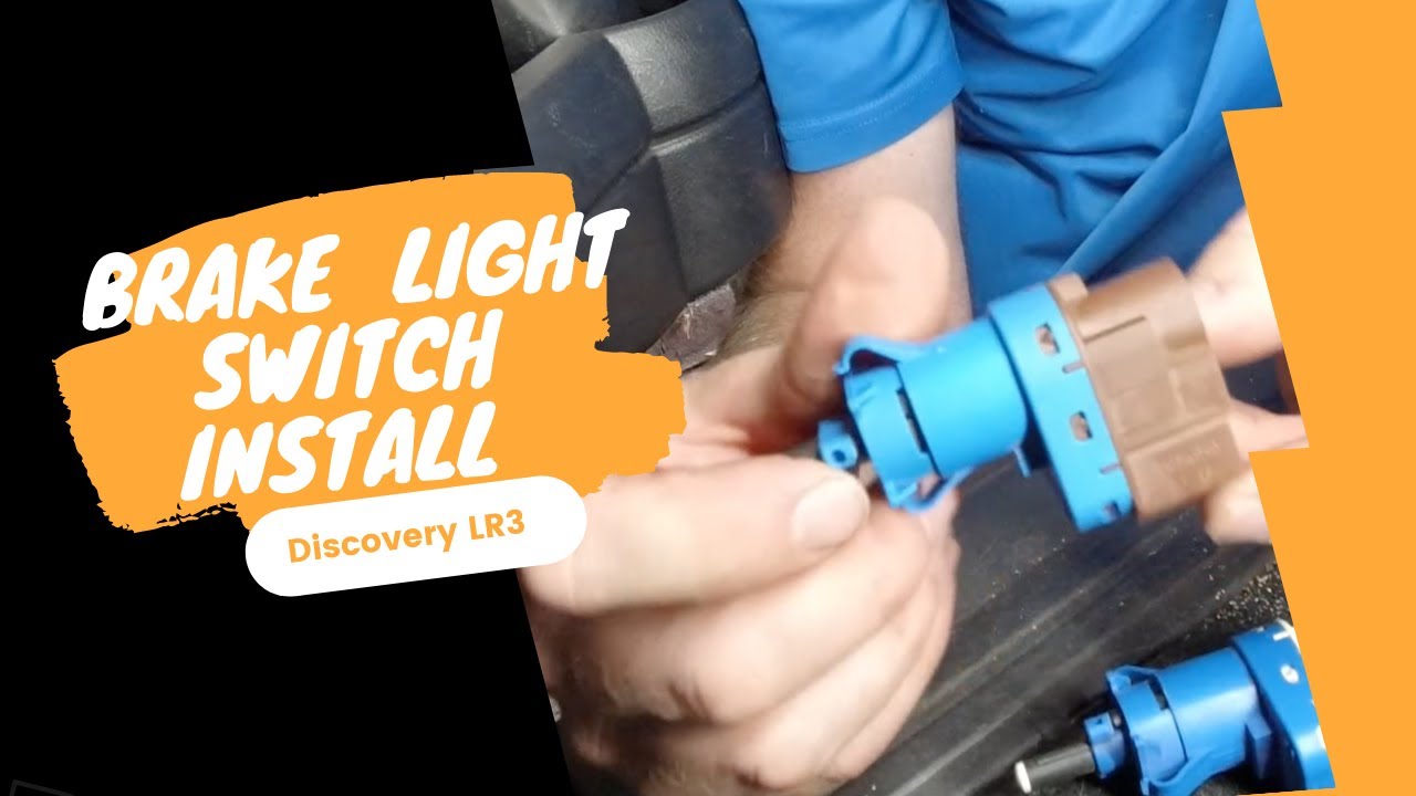 LR3 Brake Light Switch replacement Land Rover Discovery 3 and 4