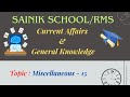 Current Affairs &amp; General Knowledge | Miscellaneous 15 | RMS &amp; Sainik School Entrance Exam