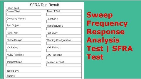 Sweep Frequency Response Analysis Test , SFRA Test | universal clab