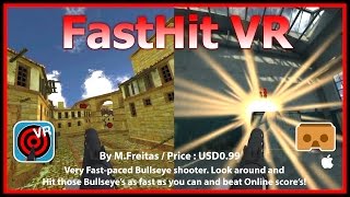 FastHit VR - Best Fun FPS (First Person Shooting) for Google Cardboard.