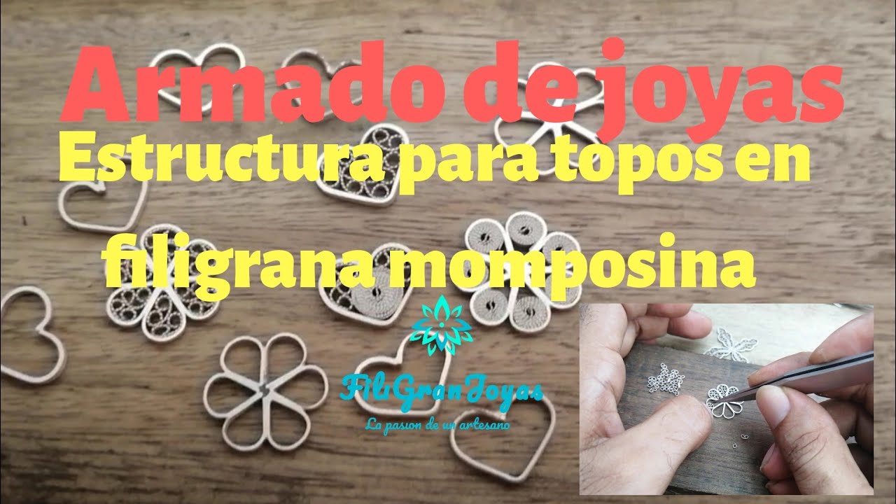 Armado de joyas, estructuras para topos en filigrana momposina 